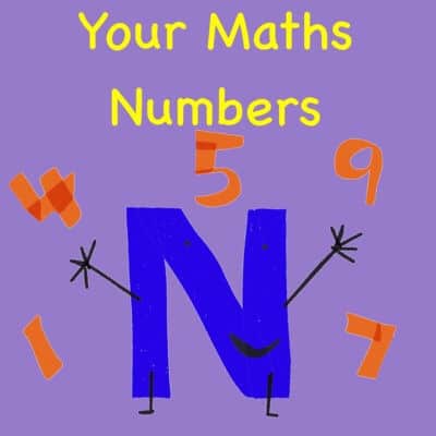 Your Maths Numbers